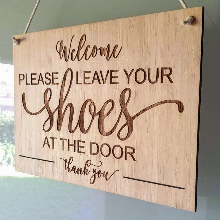 Please Leave Your Shoes At The Door Sign FAME-ily Art