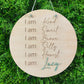 I am Round Name Plaque